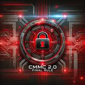 DALL·E 2025 02 26 11.02.42 A bold modern thumbnail representing the new CMMC 2.0 Final Rule. The image should have a high tech cybersecurity theme with a strong emphasis on re 300x300